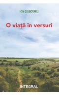 O VIAȚĂ ÎN VERSURI